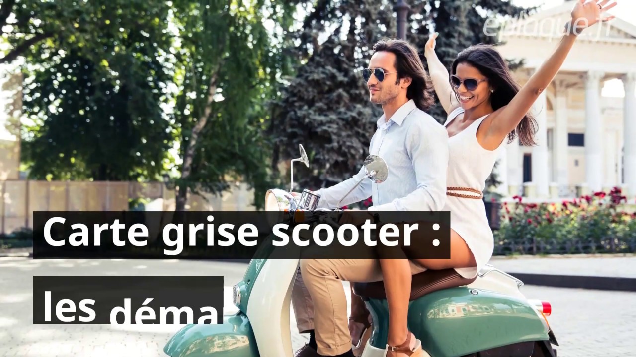 Carte grise scooter : les démarches d'immatriculation (neuf et occasion)