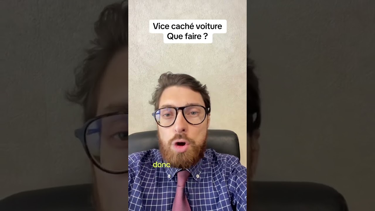 Vice caché en matière automobile, les conseils d'un avocat