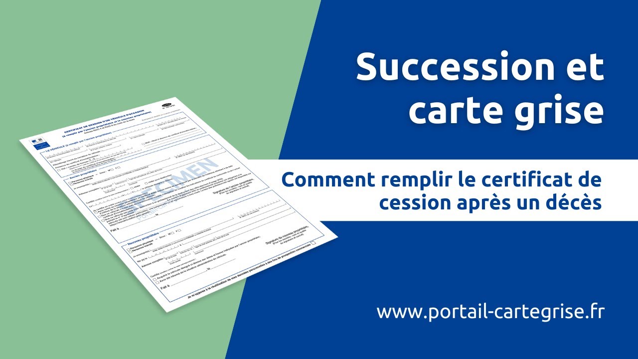 💡 Certificat de cession après un décès : démarches et conseils pour la succession du véhicule