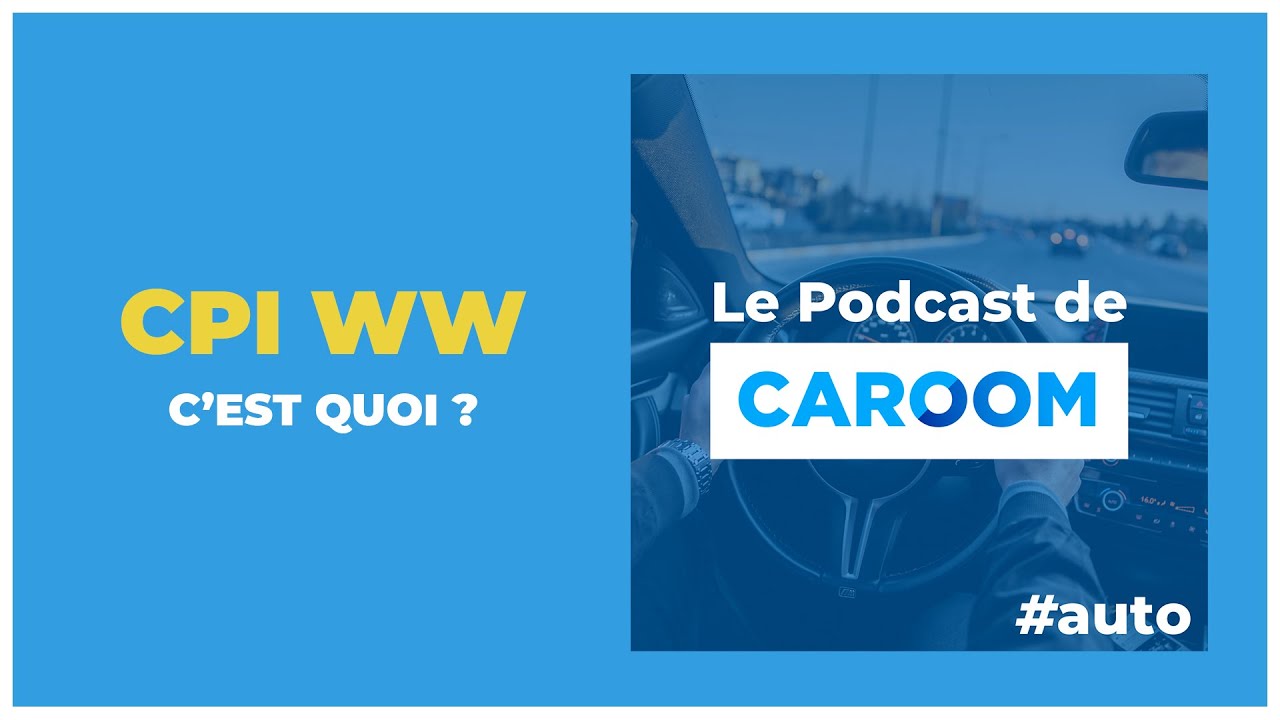 #13 Tout savoir sur le Certificat Provisoire d’Immatriculation WW (CPI WW)